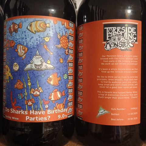 Torrside Monsters 'Do Sharks Have Birthday Parties' Sorachi Ace Barley Wine 9% 500ml