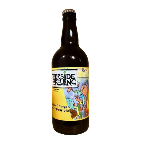 Torrside 'Better Things Aren't Possible' Hazy Pale Ale 4.5% 500ml