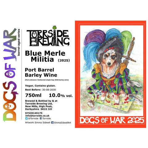Torrside Dogs Of War 'Blue Merle Militia' Port Barrel Barley Wine 10% 75cl