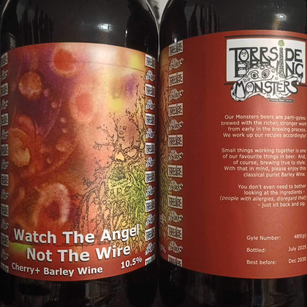Torrside 'Watch The Angel Not The Wire' Cherry Barley Wine 10.5% 500ml