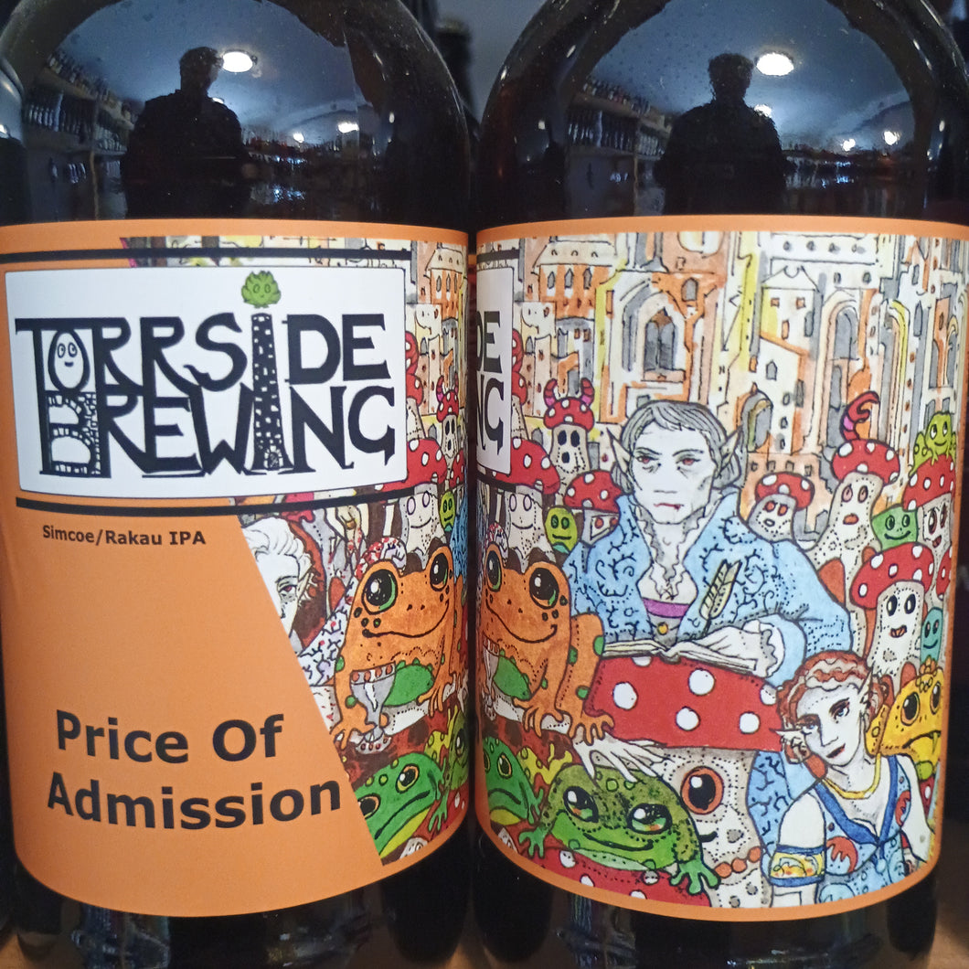 Torrside 'Price Of Admission' Simcoe Rakau IPA 5% 500ml